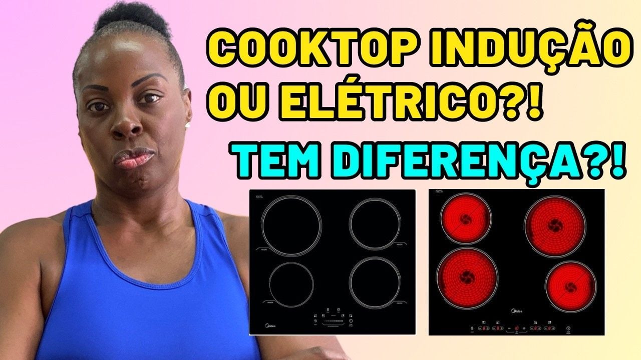 Vídeo explicando a diferença entre cooktop de indução e elétrico