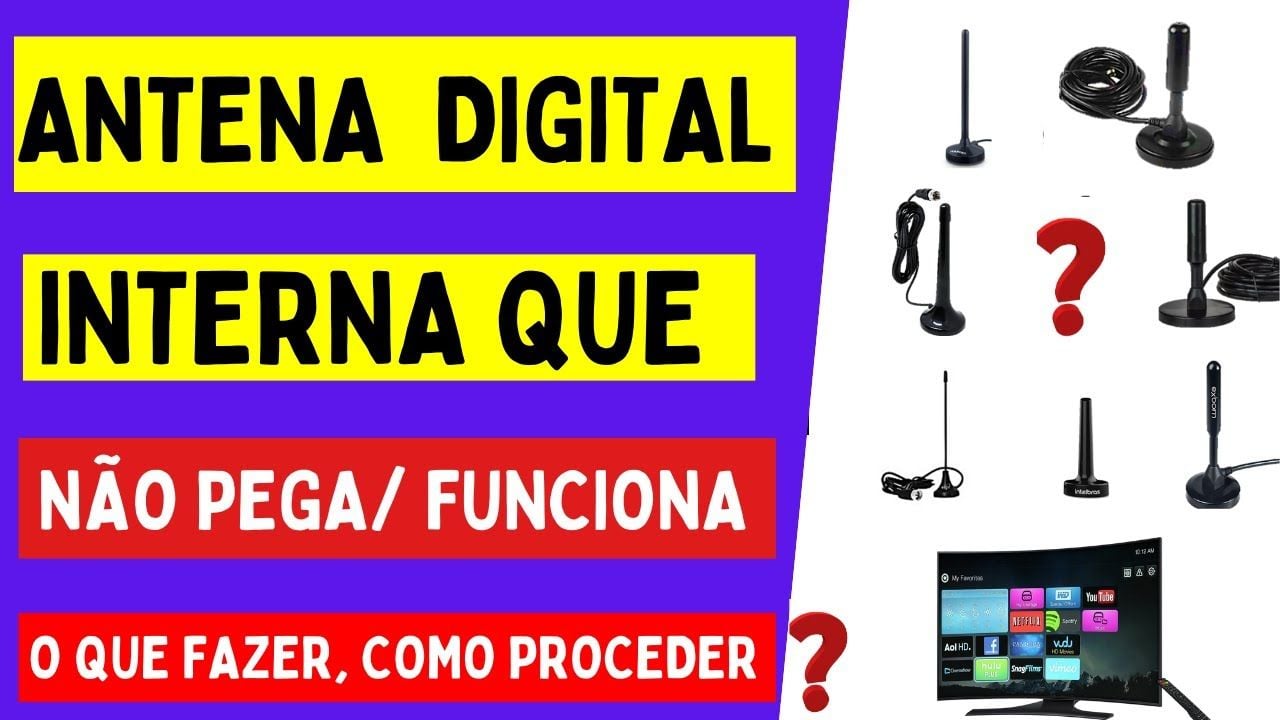 Vídeo sobre antena digital interna que não pega e o que fazer