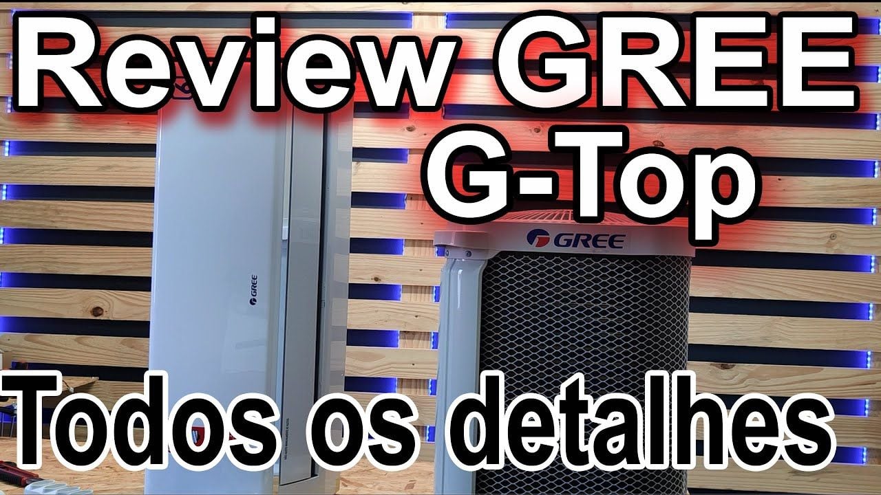 Vídeo com review completo do ar-condicionado Gree G-Top de 12.000 BTUs