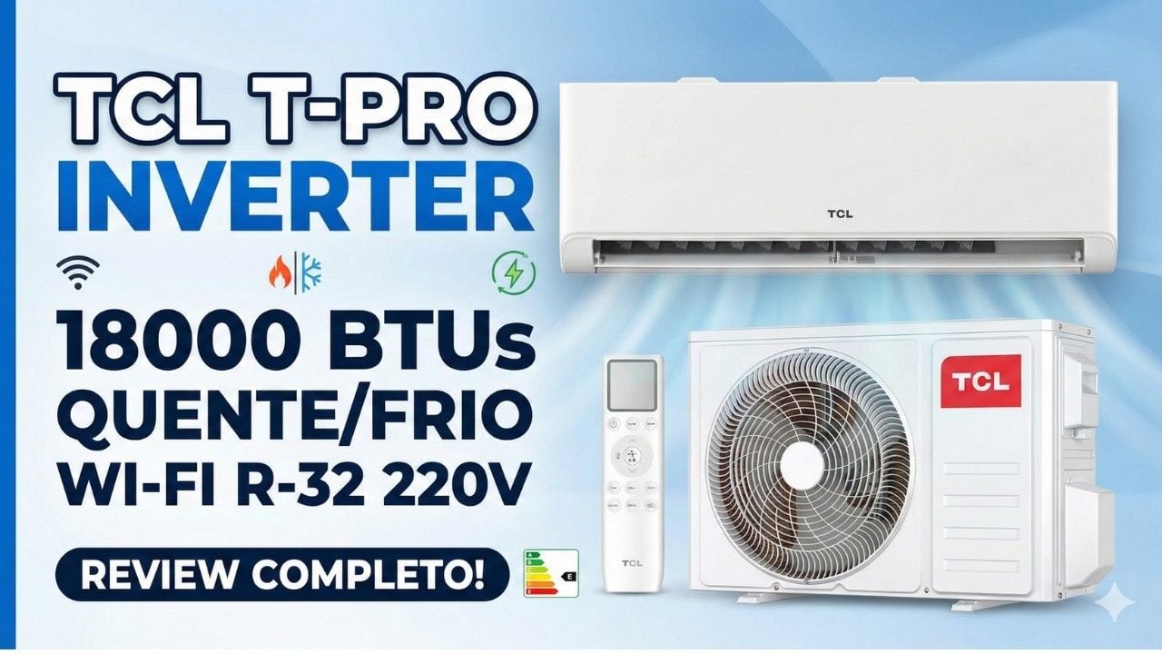 Vídeo review de ar condicionado 18000 BTUs inverter