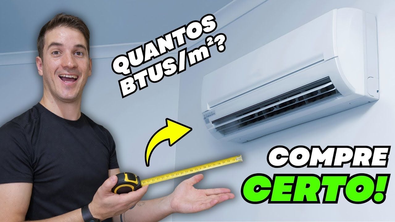 Vídeo sobre como escolher a capacidade em BTUs do ar-condicionado